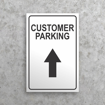 Customer Parking Sign