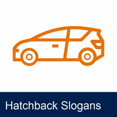 Hatchback Slogan