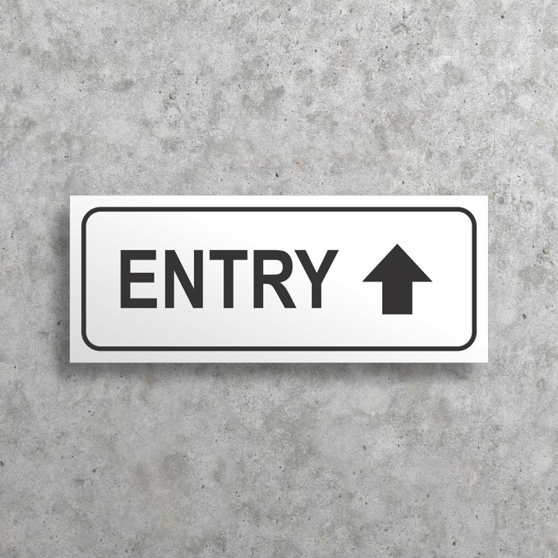 Entry Signs