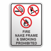 Fire Naked Flame & Smoking Prohibited Sign